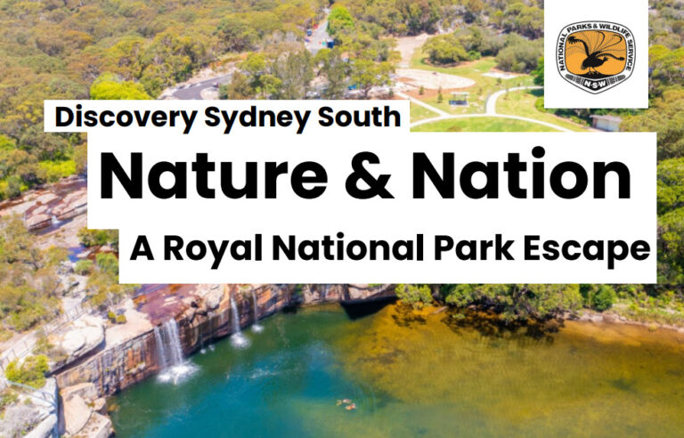 Nature & Nation Royal National Park Discovery Sydney South